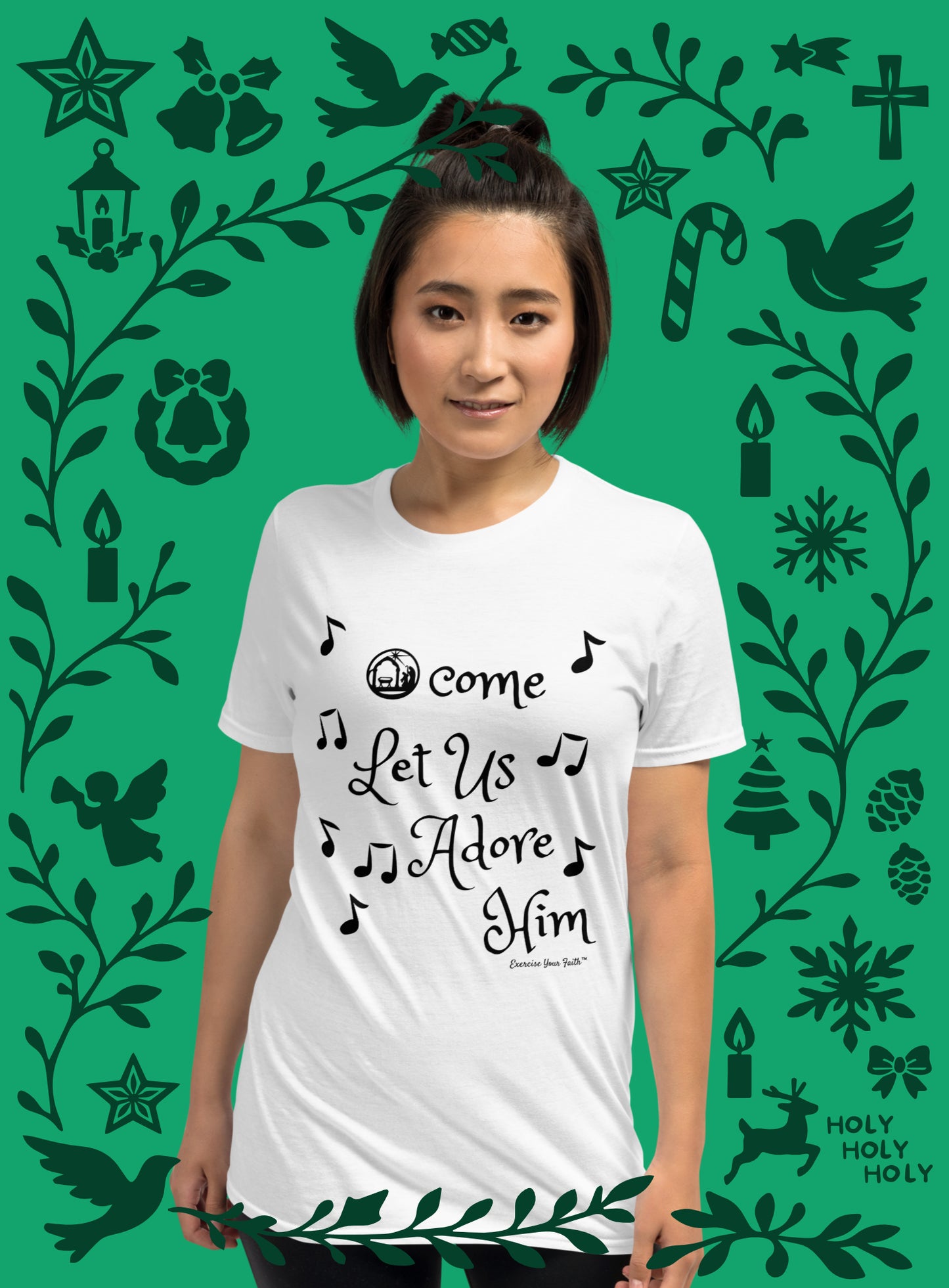 EYF Christian O Come Let Us Adore Him Bible verse T-Shirt