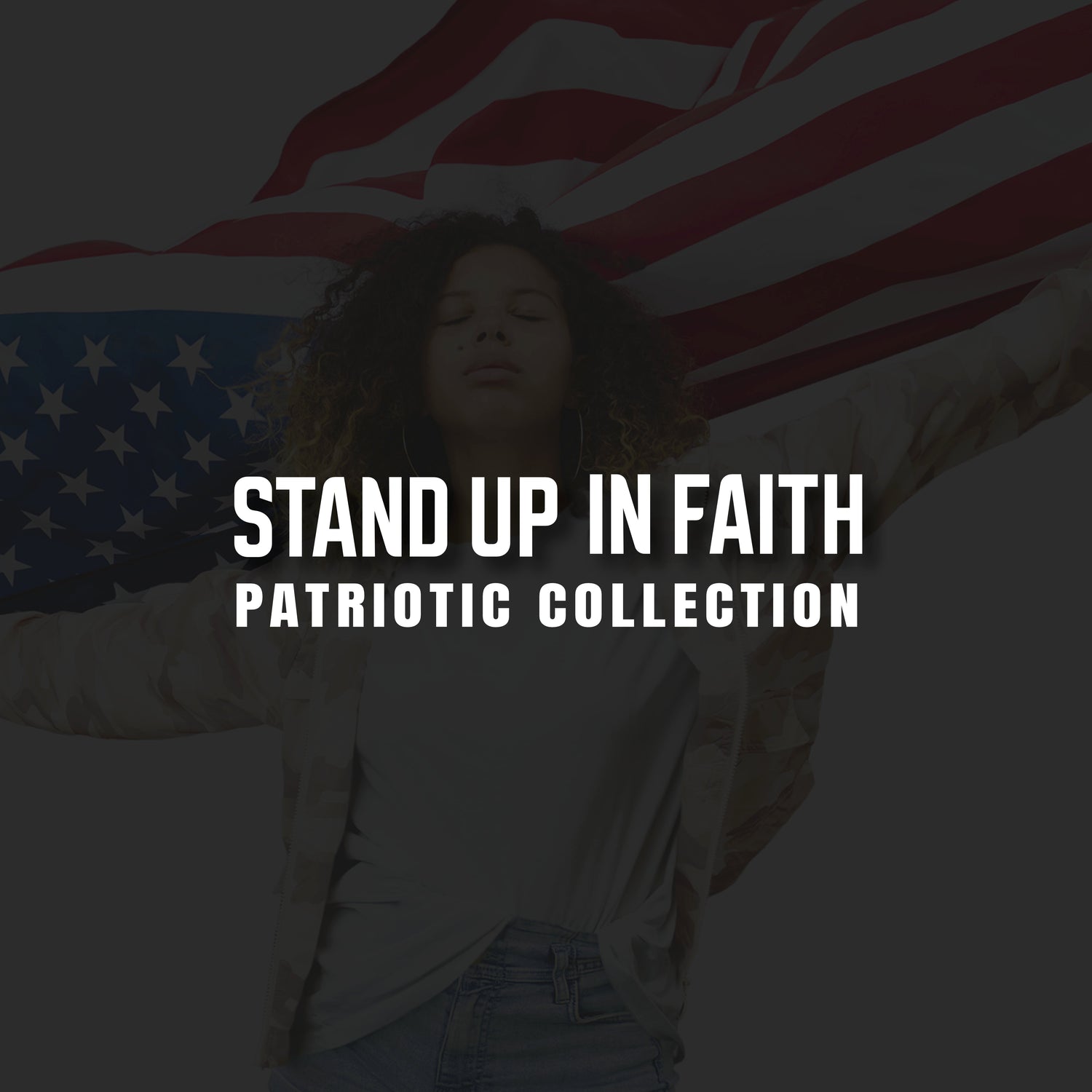 Stand up in Faith
