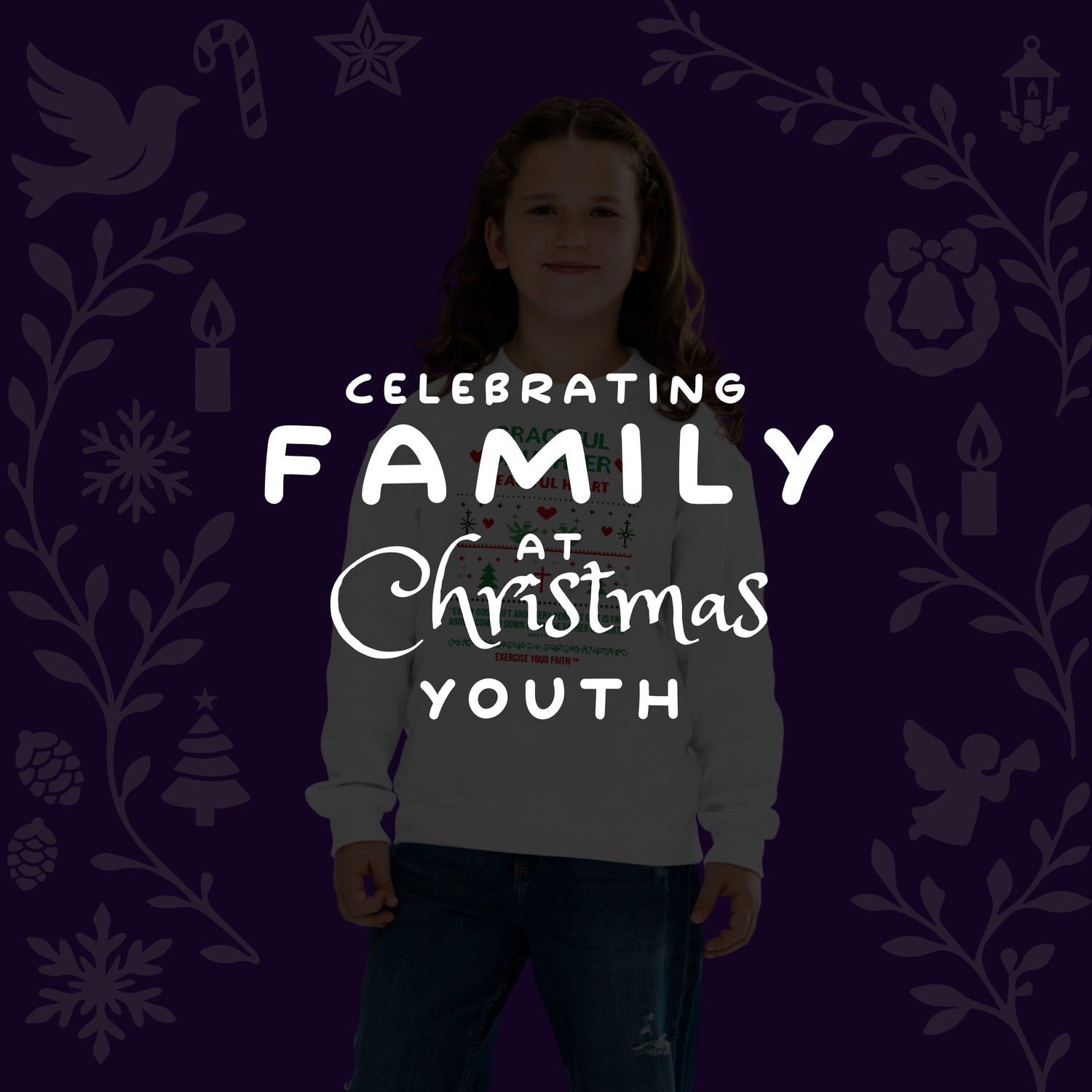 Celebrating Family in Christ at Christmas Youth