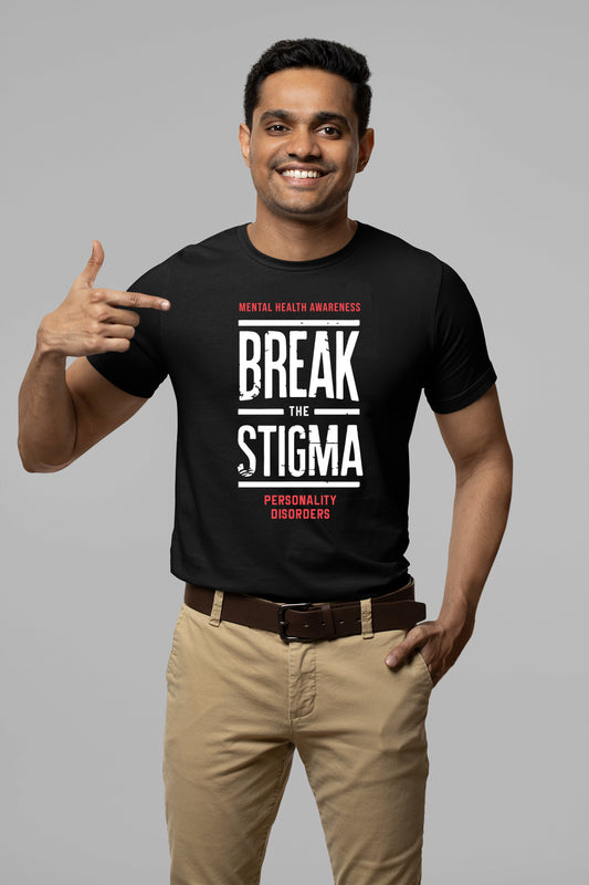 Break the Stigma - Personality Disorders