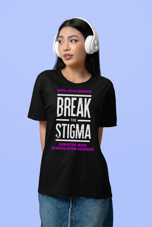 Break the Stigma - Disruptive Mood Dysregulation Disorders