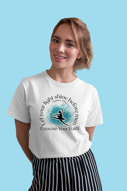 Exercise your Faith - Ballerina White